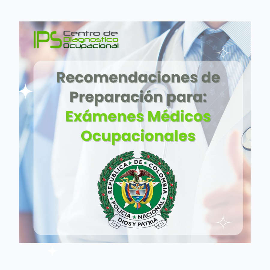 Recomendaciones Para Evaluaciones Medicas Ocupacionales para POLICIA NACIONAL